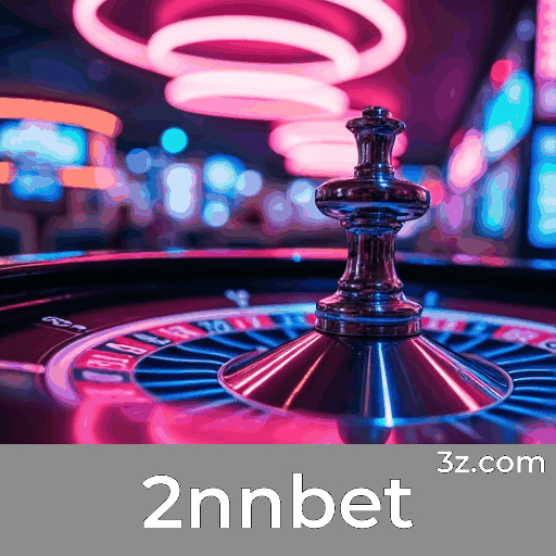 2nnbet: O Melhor em Apostas e Cassinos Online